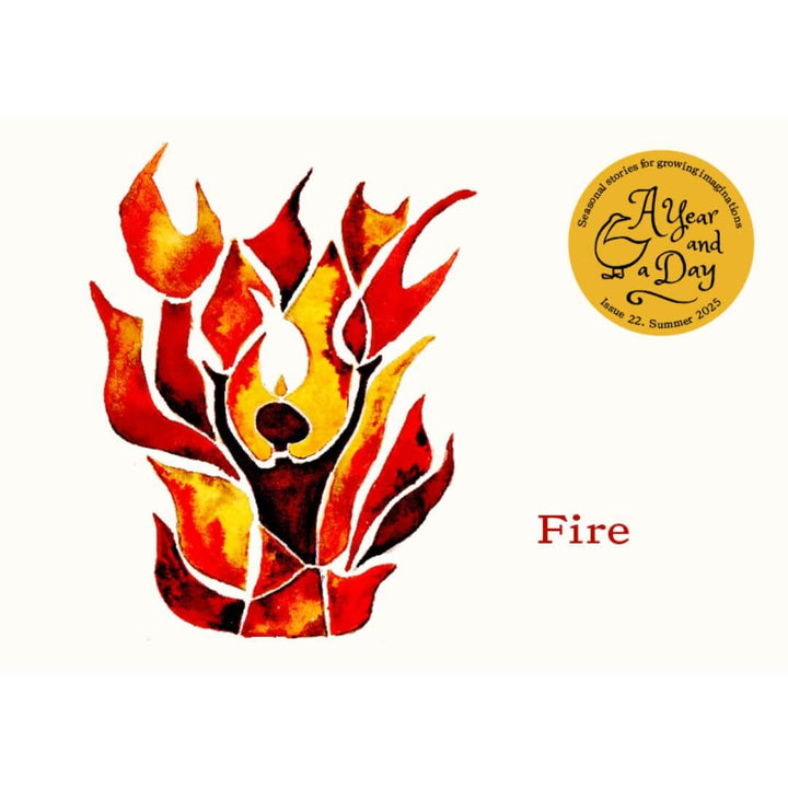 Cover of A Year and a Day Magazine, Issue 22 – Fire, featuring a stylized flame illustration in red, orange, and yellow with a glowing ember at its center and a golden title badge in the top right corner.