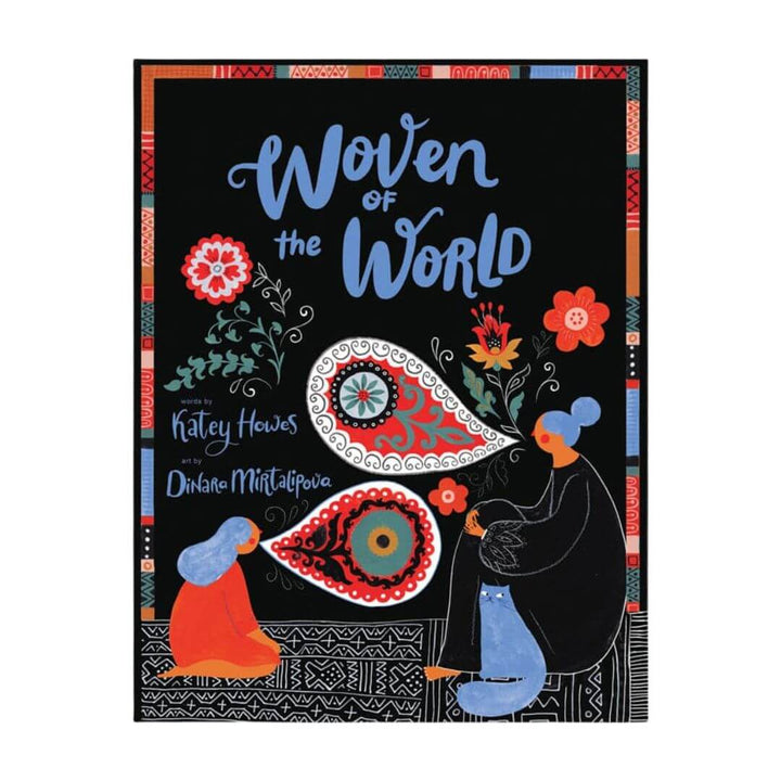Chronicle Books - Hardcover Woven of the World - Bella Luna Toys